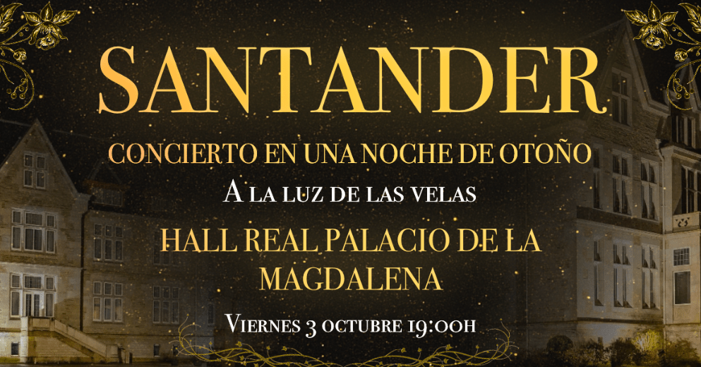CONCIERTO ESPECIAL NOCHE DE OTOÑO A LA LUZ DE LAS VELAS