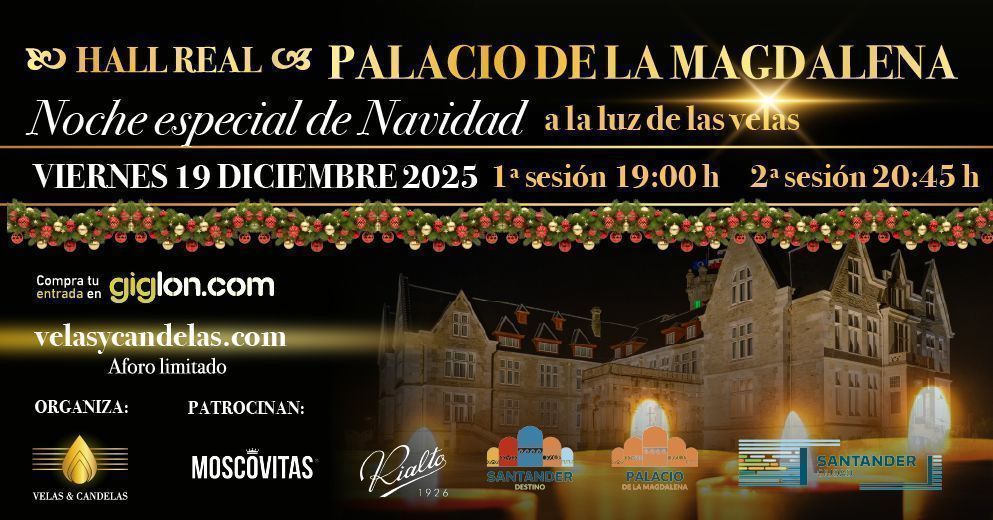 CONCIERTO ESPECIAL DE NAVIDAD A LA LUZ DE LAS VELAS