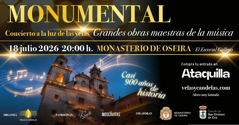 CONCIERTO A LA LUZ DE LAS VELAS MONASTERIO DE OSEIRA